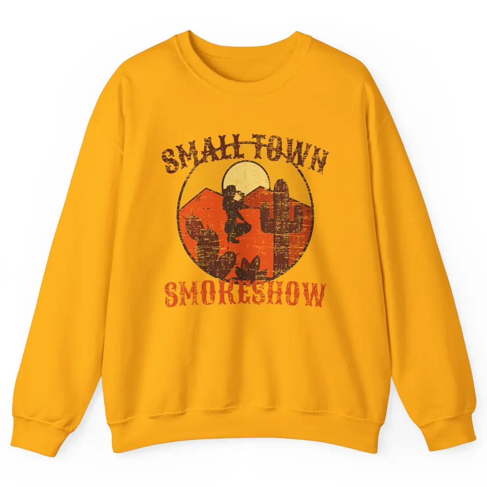 Retro Cowgirl Desert Small Town Smokeshow Western Country Unisex Crewneck Sweatshirt
