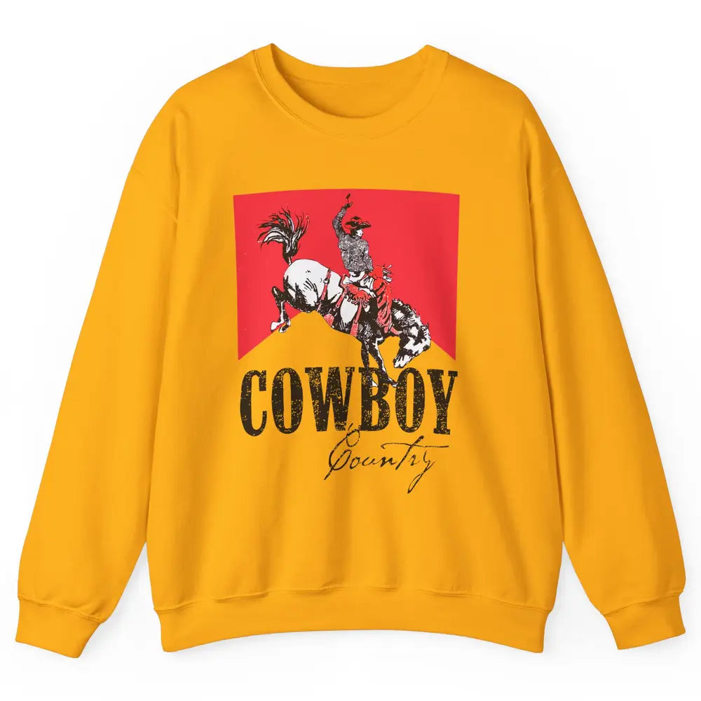 Retro Cowboy Country Horseback Western Country Cowgirl Gift Unisex Crewneck Sweatshirt