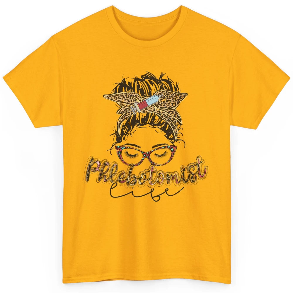Retro Leopard Phlebotomist Life Messy Bun Mom Phlebotomy Classic Unisex T-Shirt