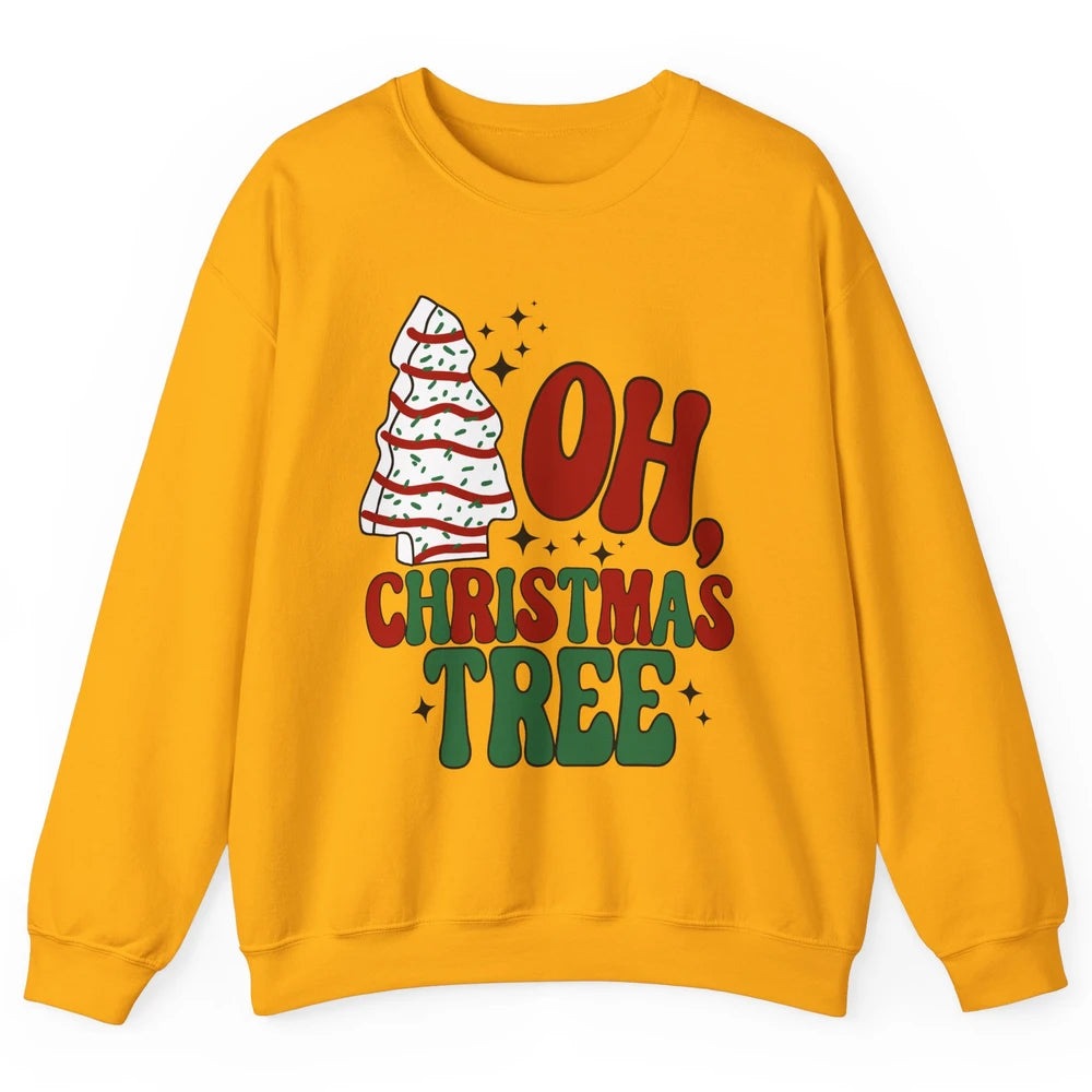 Oh Christmas Tree Cakes Tis The Season Christmas Cake Lovers Unisex Crewneck Sweatshirt