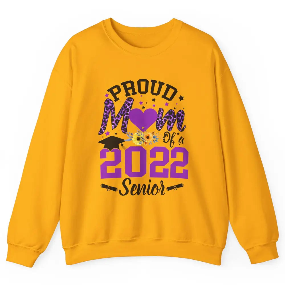 Proud Mom of a 2022 Senior Leopard Cool Graduates Mom Unisex Crewneck Sweatshirt