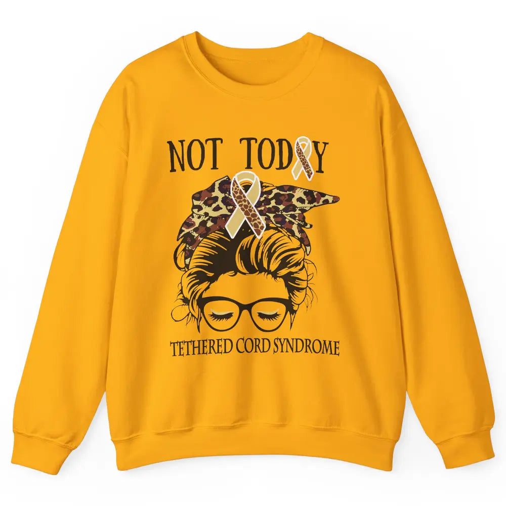 Not Today Tethered Cord Syndrome Ribbon Leopard Messy Bun Unisex Crewneck Sweatshirt