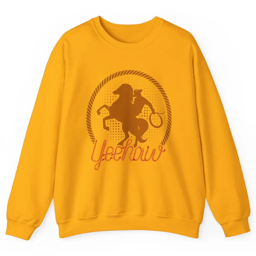 Retro Cowboy Lasso Hat Yeehaw Western Country Cowgirls Horse Unisex Crewneck Sweatshirt