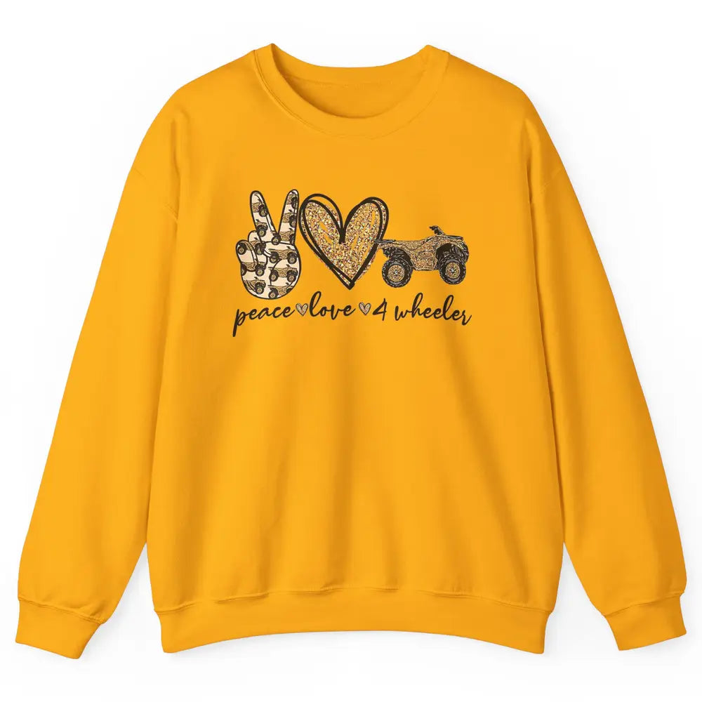 Peace Love 4 Wheeler Bikes ATV SXS Life Rider Offroad Heart Unisex Crewneck Sweatshirt