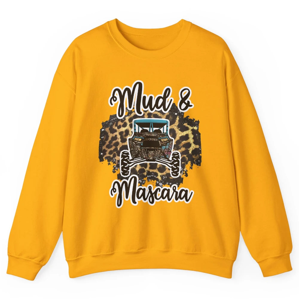 Mud and Mascara Leopard ATV Rider UTV Off-roading SXS Life Unisex Crewneck Sweatshirt