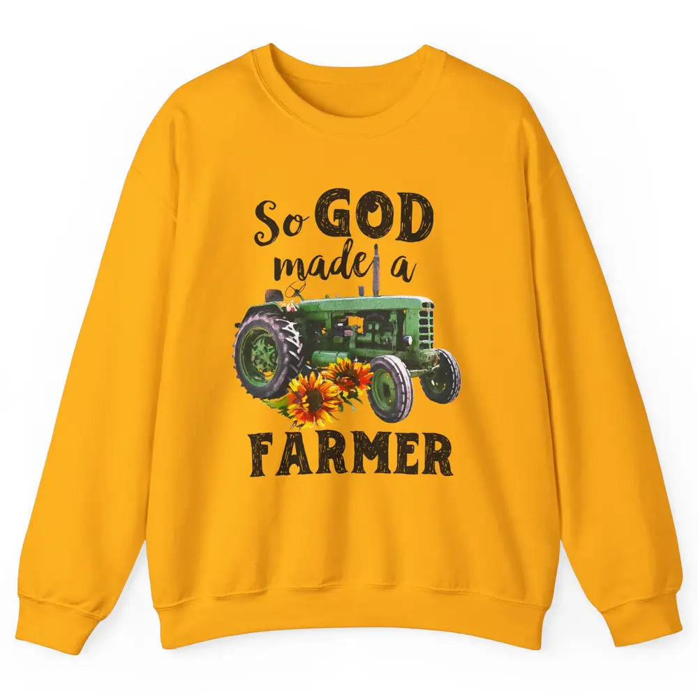 Vintage Retro Tractor God Made A Farmer Proud Farmer Farming Unisex Crewneck Sweatshirt