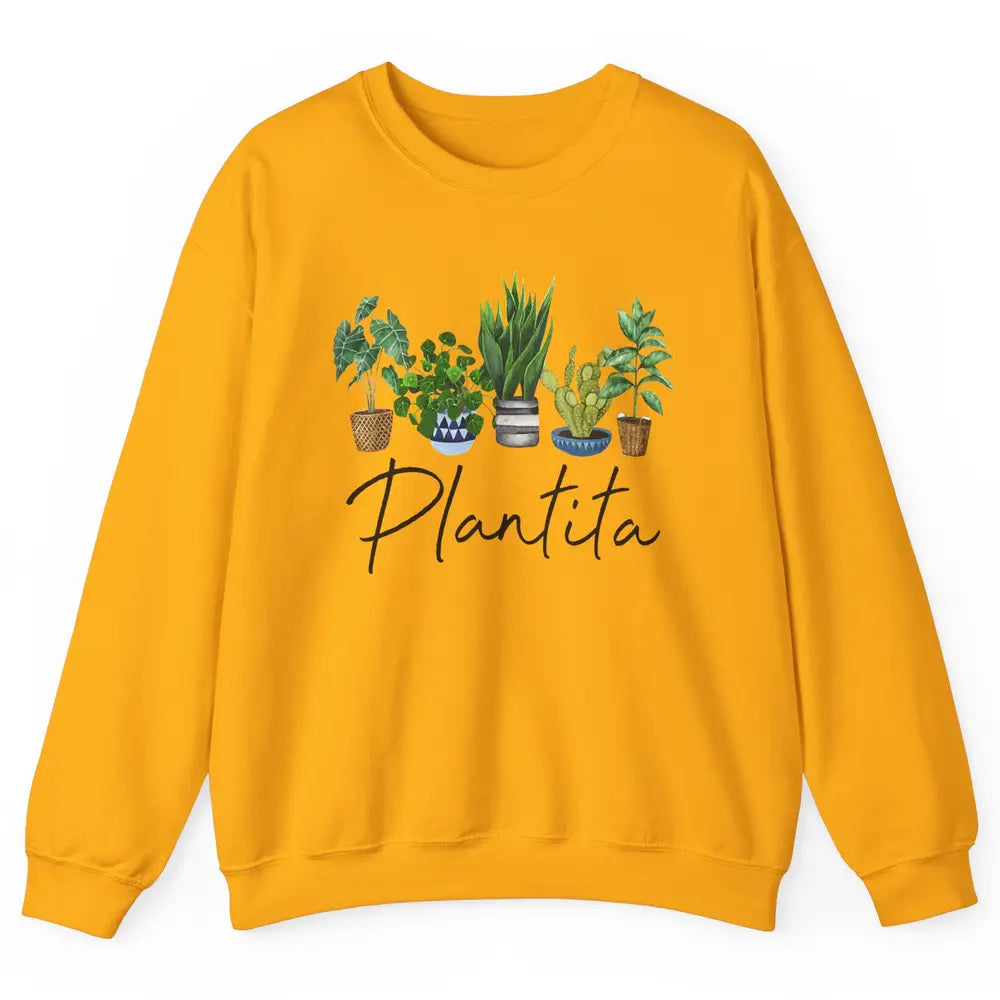 Plantita Plant Lovers Gardening Planting Plant Lady Gift Unisex Crewneck Sweatshirt