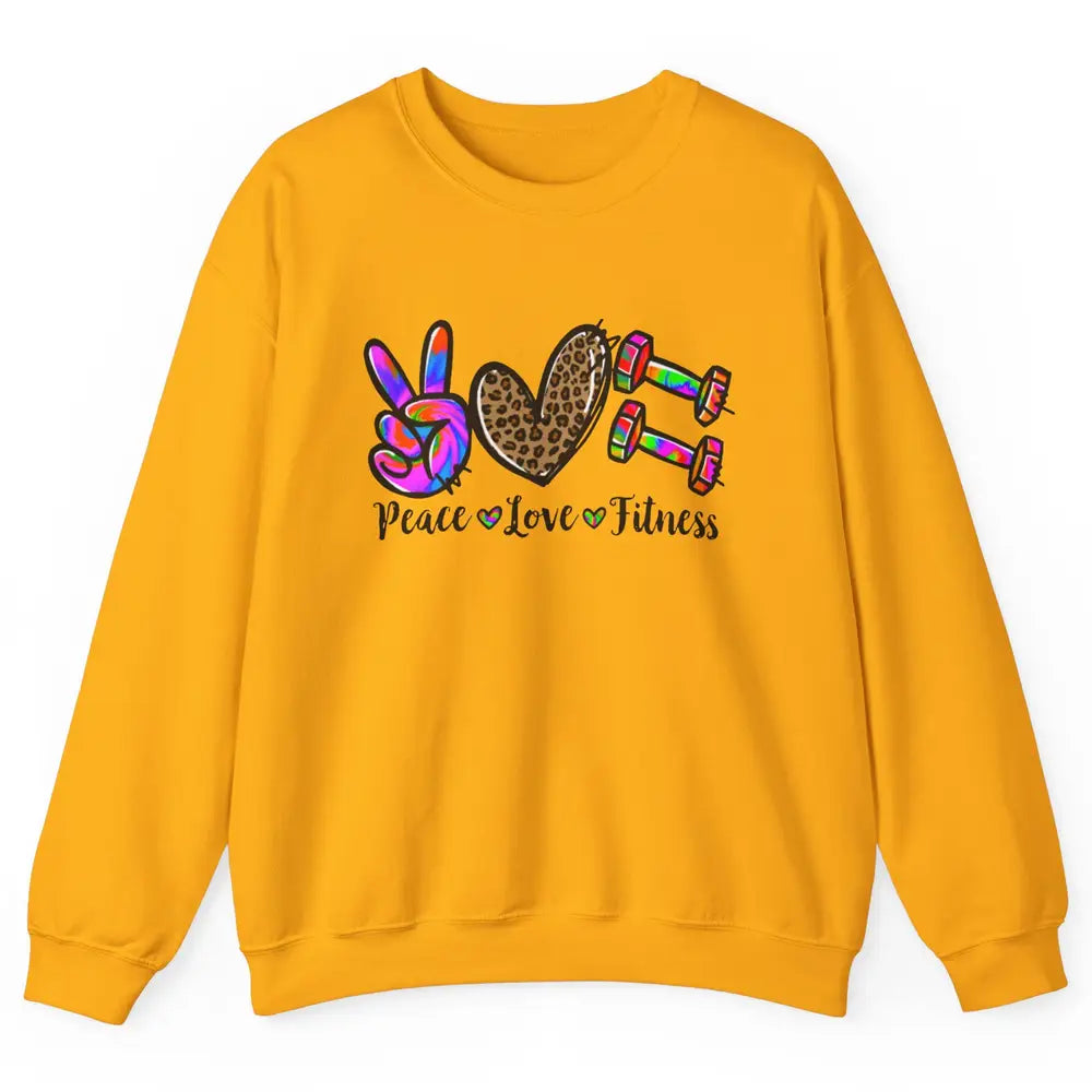 Peace Love Fitness Leopard Tie Dye Workout Gym Trainer Gift Unisex Crewneck Sweatshirt