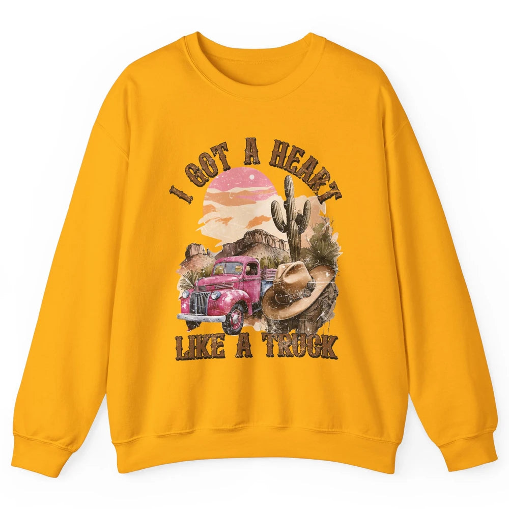 Retro Desert I Got A Heart Like A Truck Western Country Girl Unisex Crewneck Sweatshirt