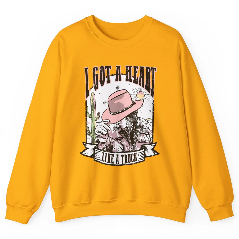 Retro Desert Cowgirl I Got A Heart Like A Truck Western Unisex Crewneck Sweatshirt