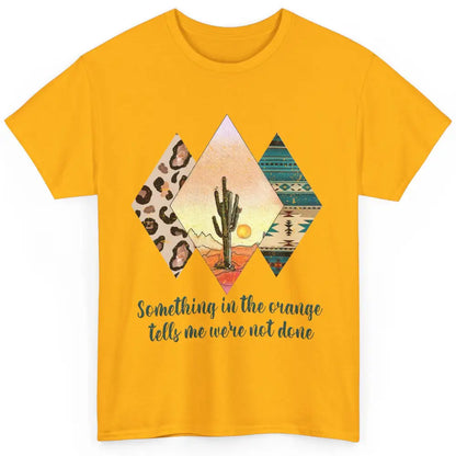 Retro Leopard Something In The Orange Desert Cactus Western Classic Unisex T-Shirt