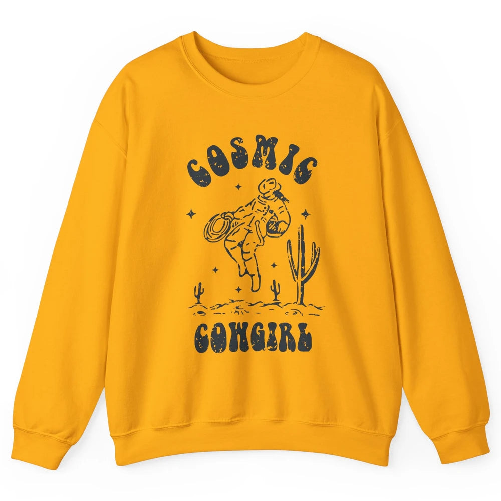 Retro Cowgirl In Space Cosmic Cowboy Western Country Cowgirl Unisex Crewneck Sweatshirt