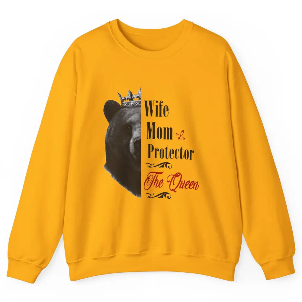 Mommy Queen Bear Wife Mom Protector Queen Mothers Day Gift Unisex Crewneck Sweatshirt
