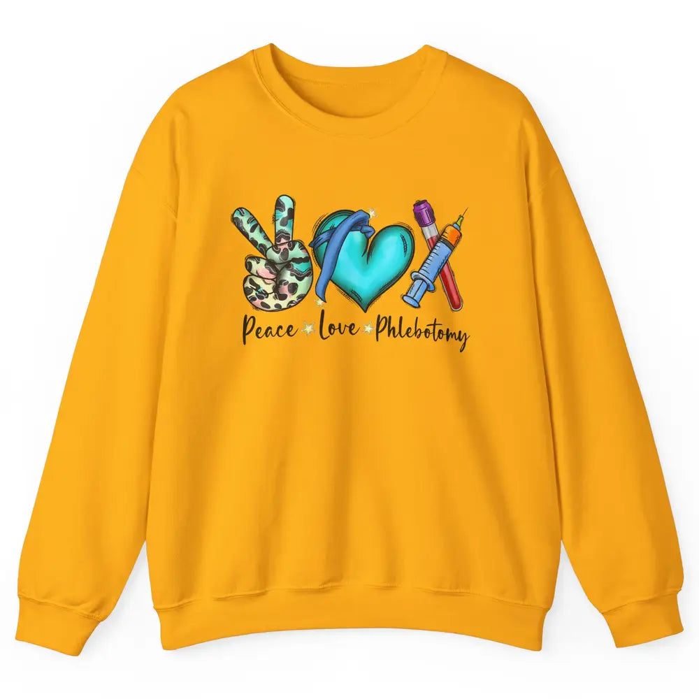 Phlebotomist Life Peace Love Phlebotomy Leopard Nurse Life Unisex Crewneck Sweatshirt