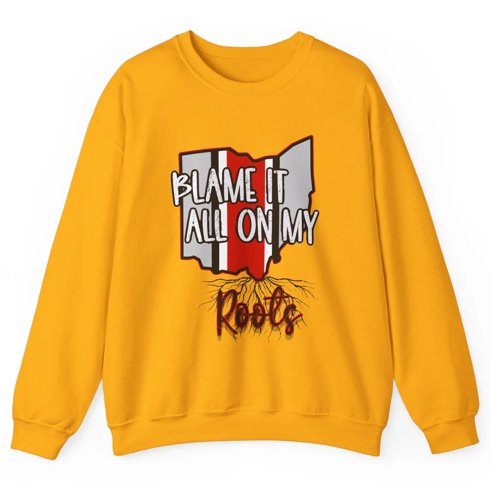 Retro Ohio Map Blame It All On My Roots Ohio Pride Gift Unisex Crewneck Sweatshirt