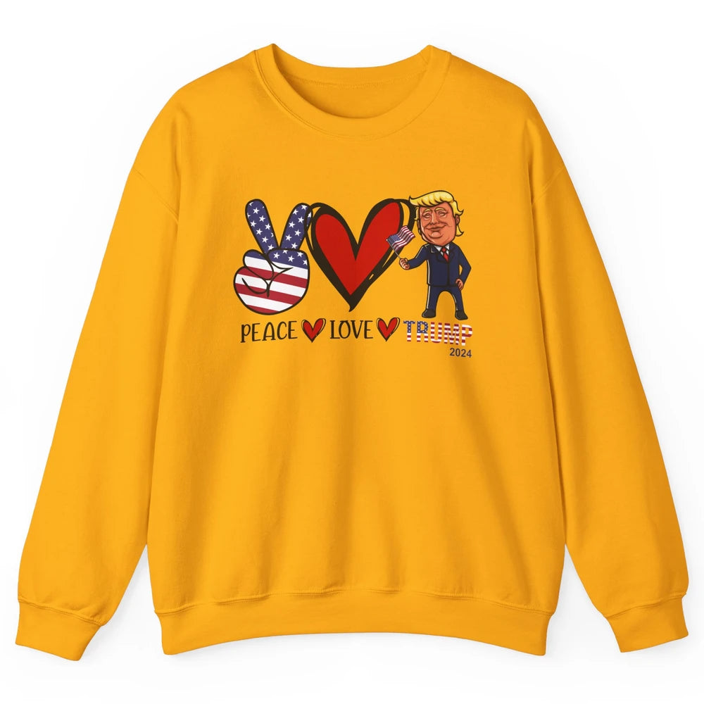 Peace Love Trump 2024 US Flag President Trump Return Support Unisex Crewneck Sweatshirt