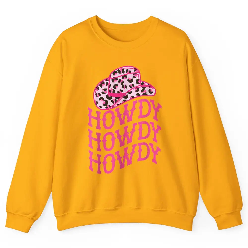 Retro Pink Leopard Cowboy Hat Howdy Western Texas Cowgirl Unisex Crewneck Sweatshirt