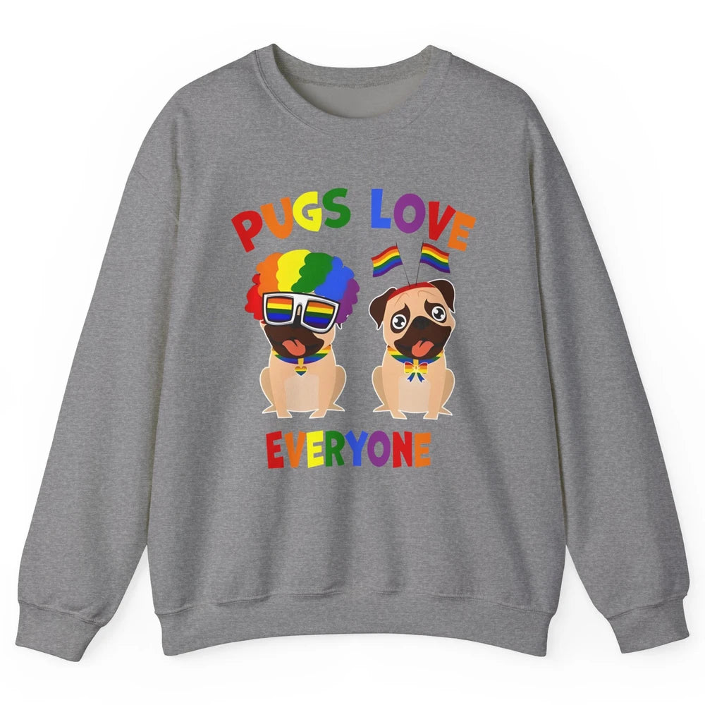 Pride Parade Pugs Love Everyone LGBT Pugs Gay Pride LGBT Unisex Crewneck Sweatshirt
