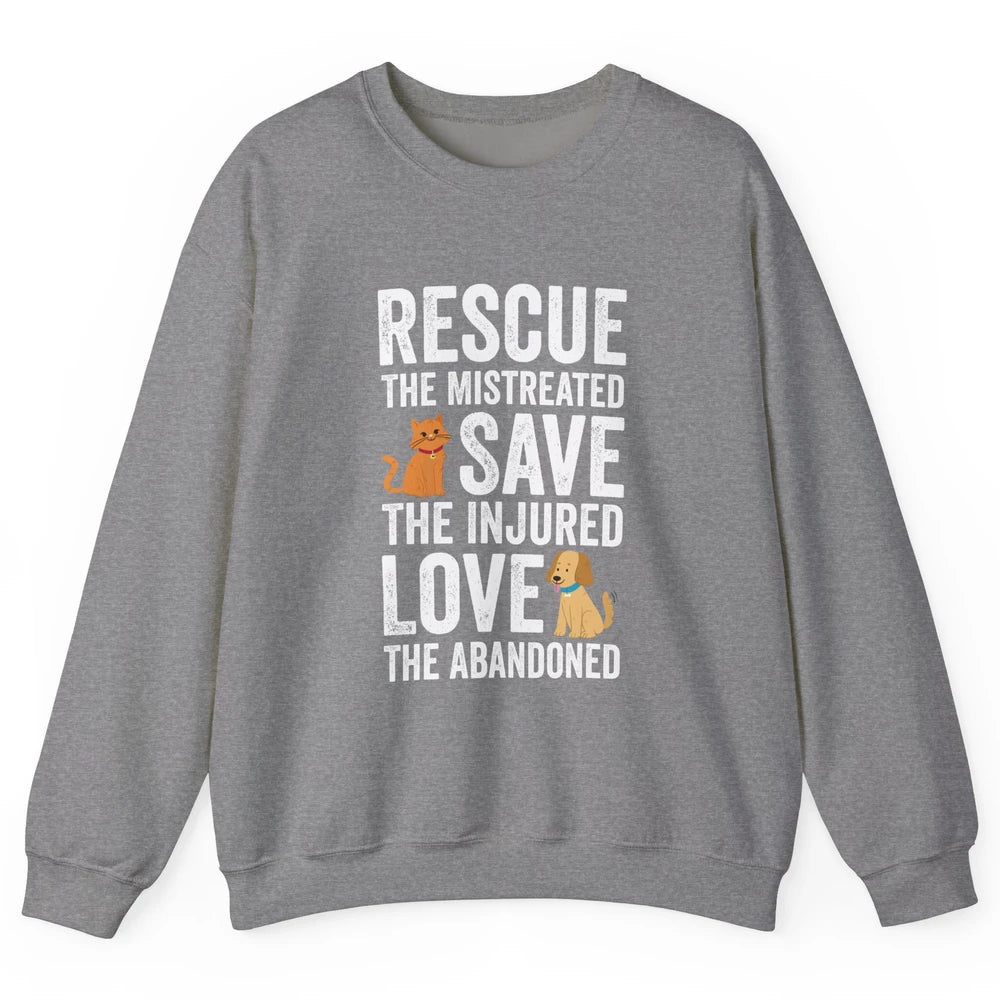Rescue Mistreated Save Injured Adopt Dog Cat Animal Rescuer Unisex Crewneck Sweatshirt