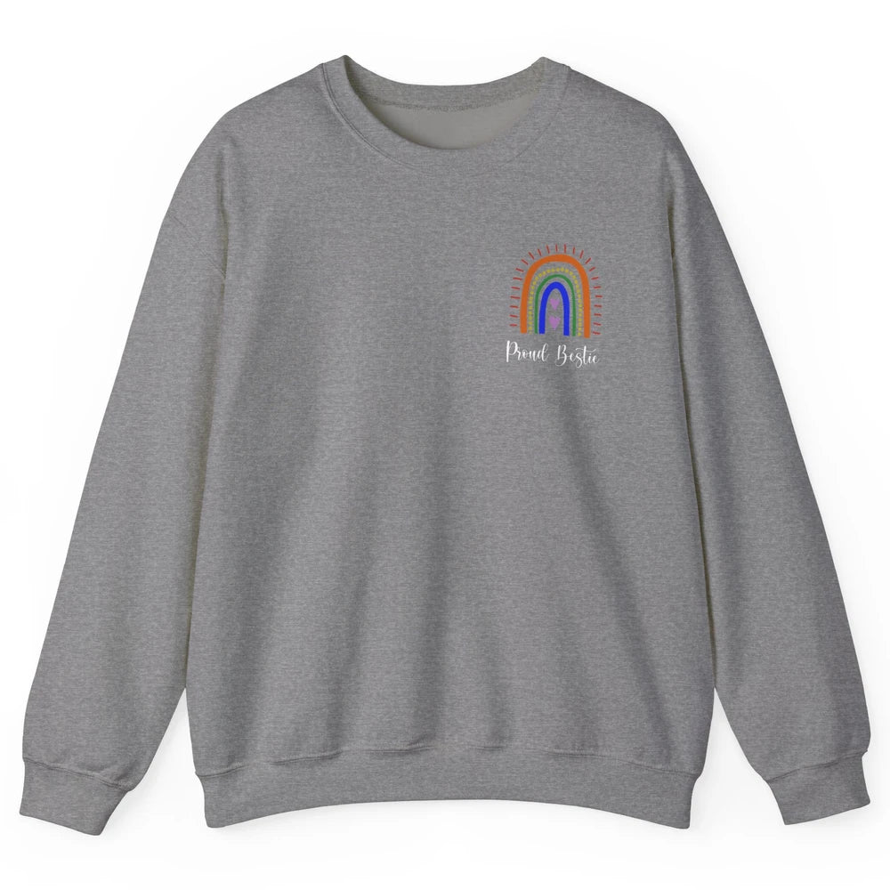 Rainbow Proud Bestie Proud Ally LGBT Gay Pride Month Unisex Crewneck Sweatshirt
