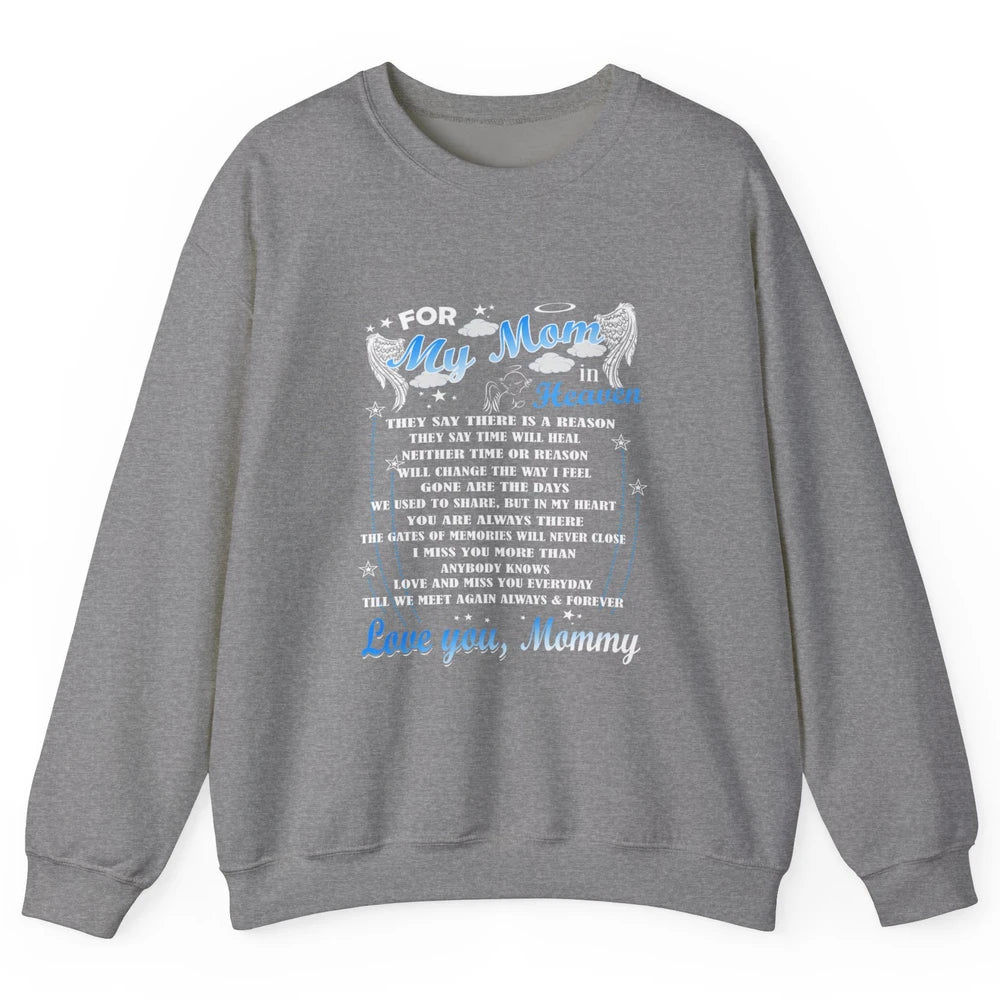 My Mom In Heaven Angel Wings Mother In Memories My Guardian Unisex Crewneck Sweatshirt