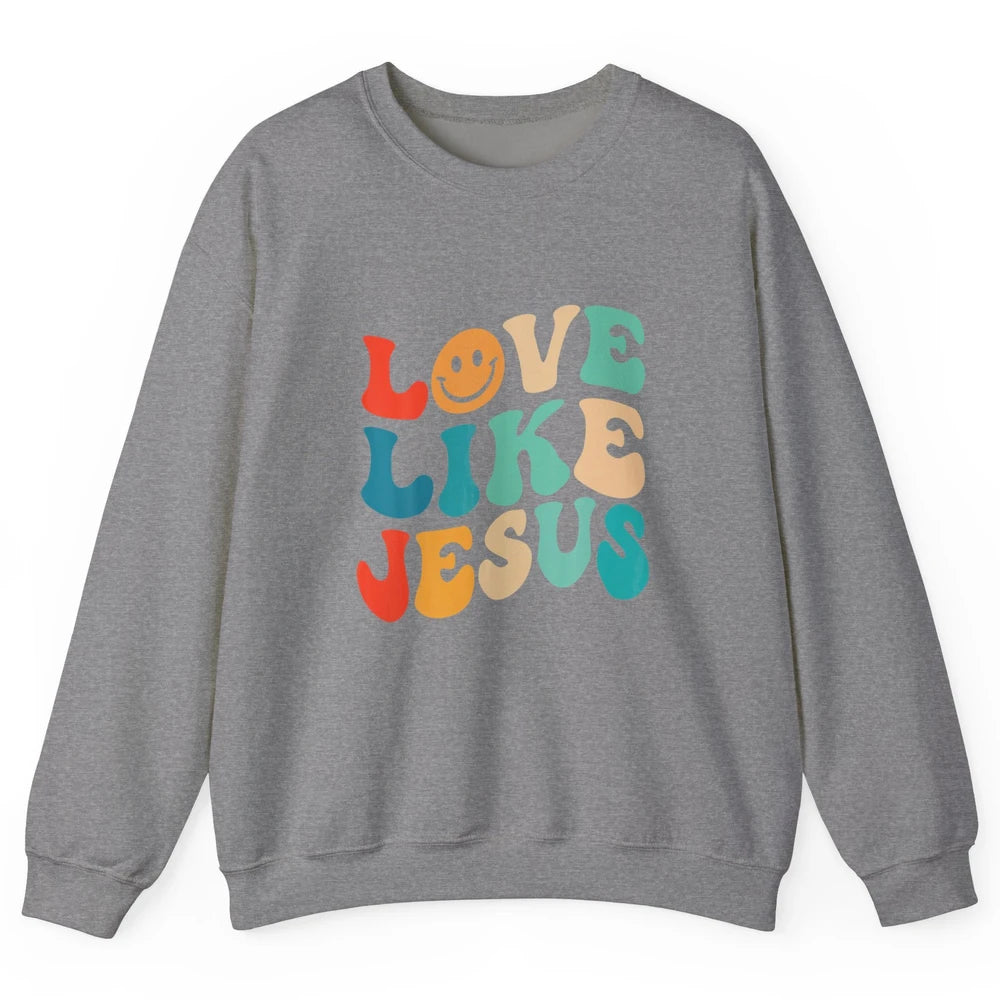 Retro Groovy Love Like Jesus Smiling Face Christ Faith God Unisex Crewneck Sweatshirt