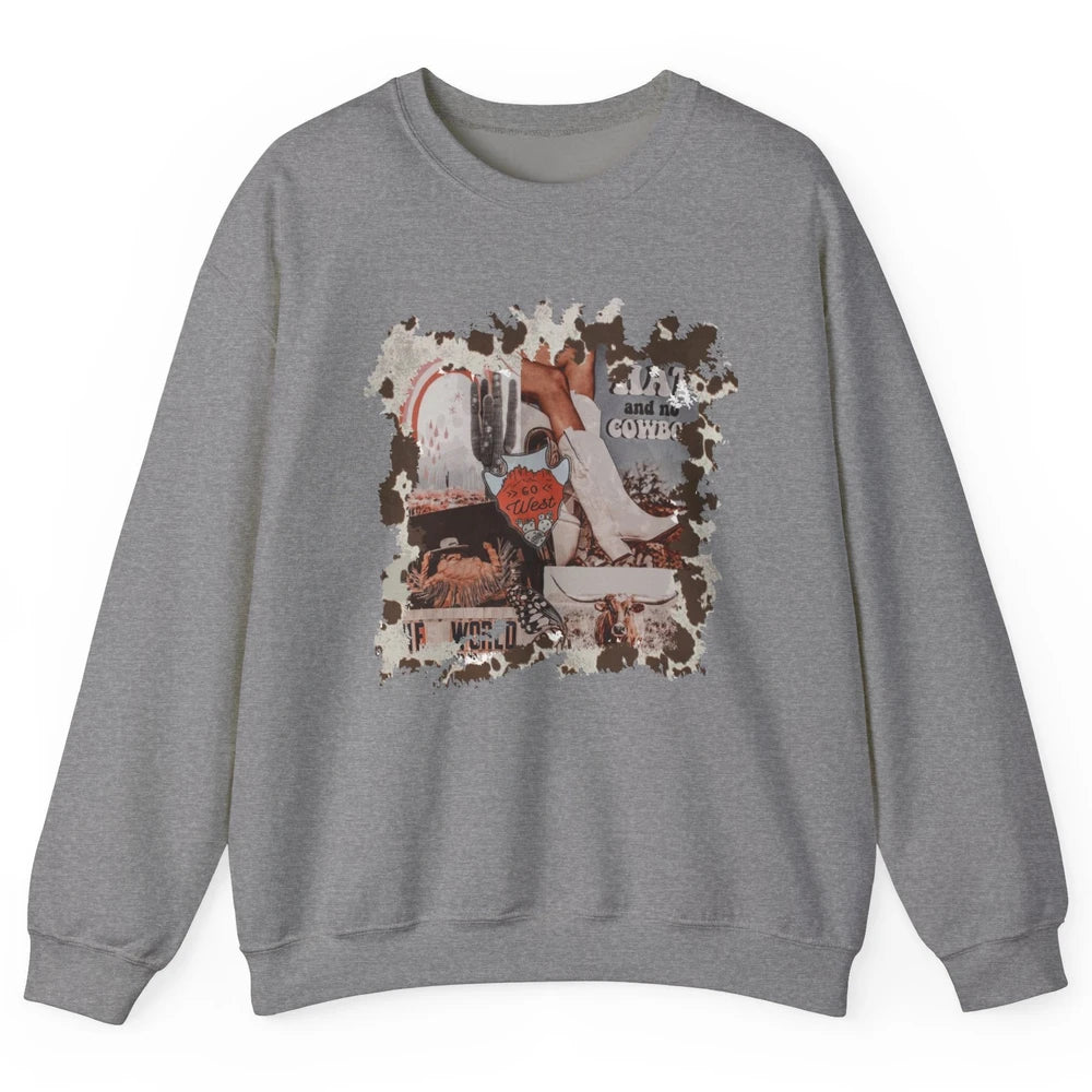 Retro Cowgirl Boots Desert Cactus Go West Western Country Unisex Crewneck Sweatshirt