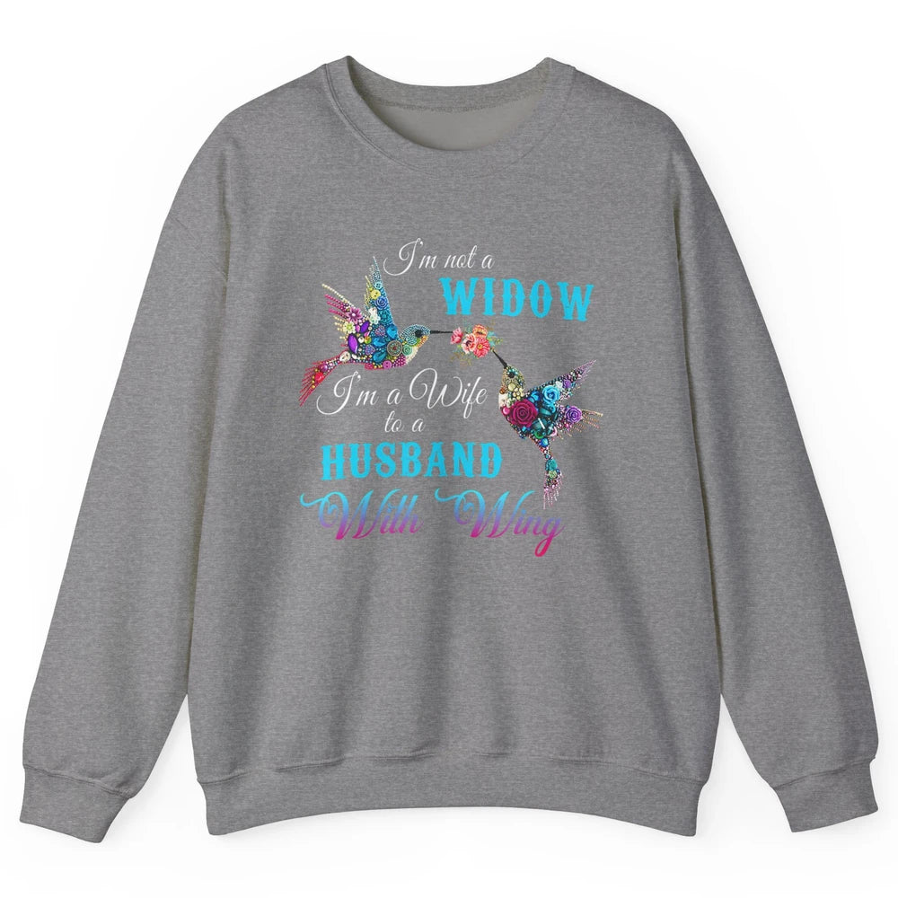 Not Widow Wife Of Husband In Heaven Angel With Wings Birds Unisex Crewneck Sweatshirt