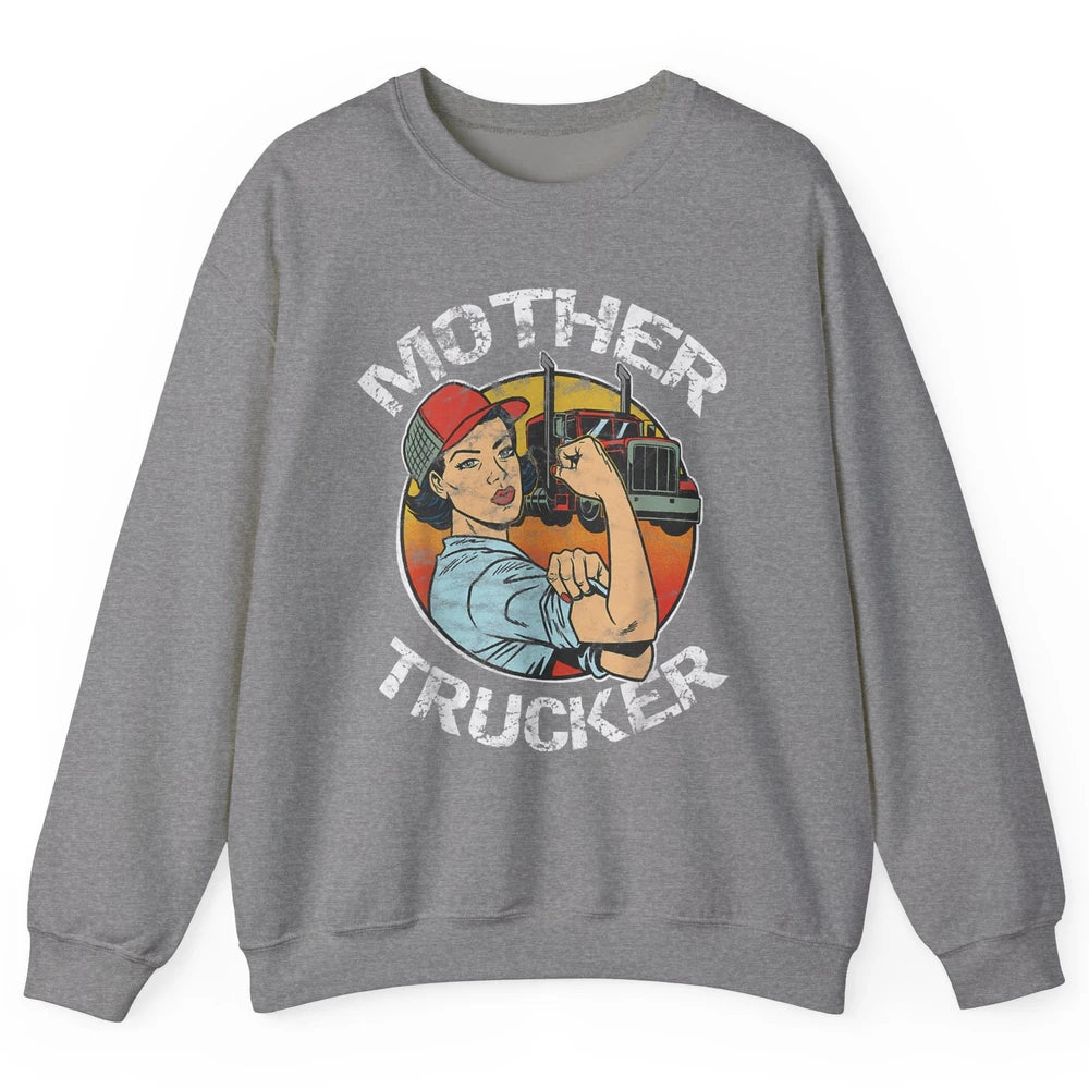 Retro Mother Trucker Truck Driver Mom Life Mothers Day Women Unisex Crewneck Sweatshirt