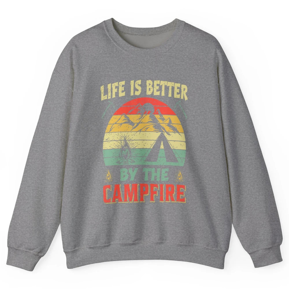 Retro Life Better By Campfire Happy Camp Nature Outdoor Camp Unisex Crewneck Sweatshirt