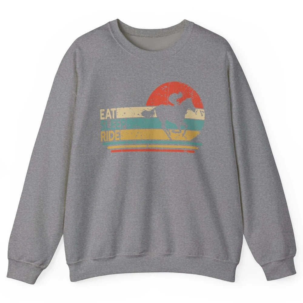 Retro Cowboy Riding Horse Eat Sleep Ride Western Cowgirl Unisex Crewneck Sweatshirt