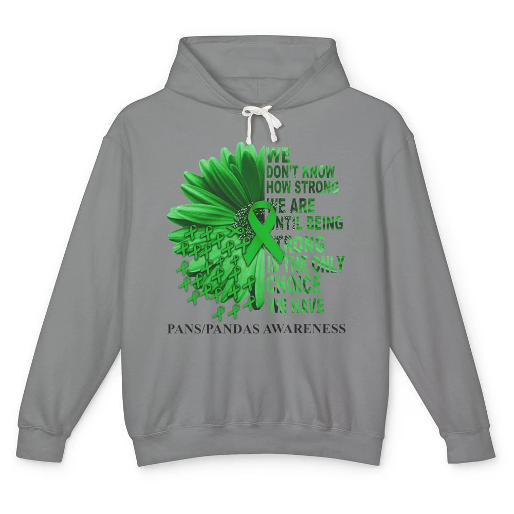 PANS/PANDAS Awareness Green Ribbon We Don't Know How Strong Unisex Lightweight Hoodie