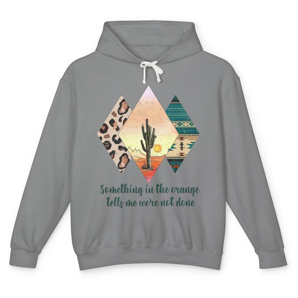 Retro Leopard Something In The Orange Desert Cactus Western Unisex Lightweight Hoodie