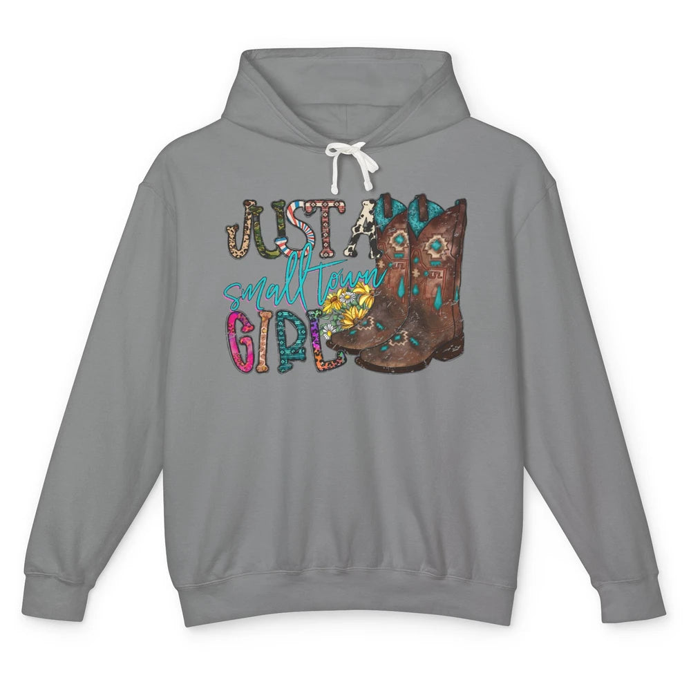 Retro Cowgirl Boots Just A Small Town Girl Western Country Unisex Lightweight Hoodie