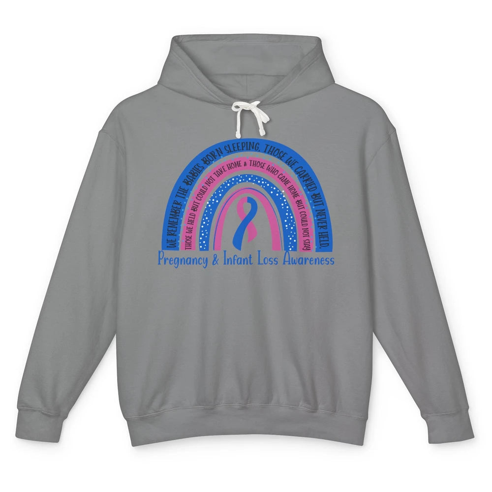 Pregnancy Infant Loss Awareness Rainbow Remember The Babies Unisex Lightweight Hoodie