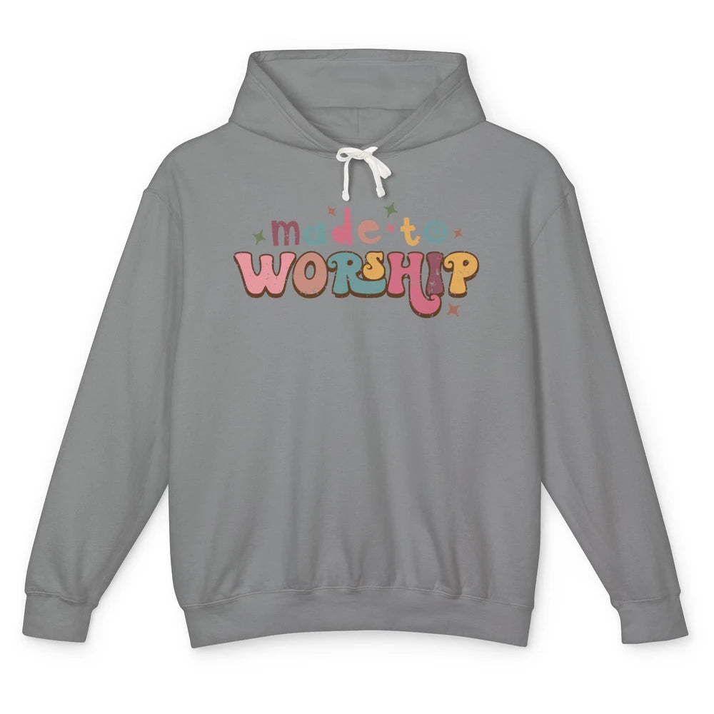 Retro Made To Worship Bible Verse Christian Religious Gift Unisex Lightweight Hoodie