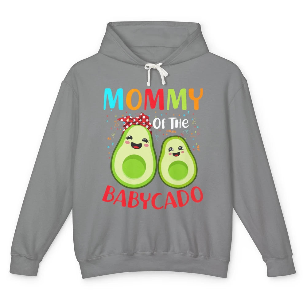 Mommy Of The Babycado Avocado Lovers Funny Mothers Day Gift Unisex Lightweight Hoodie