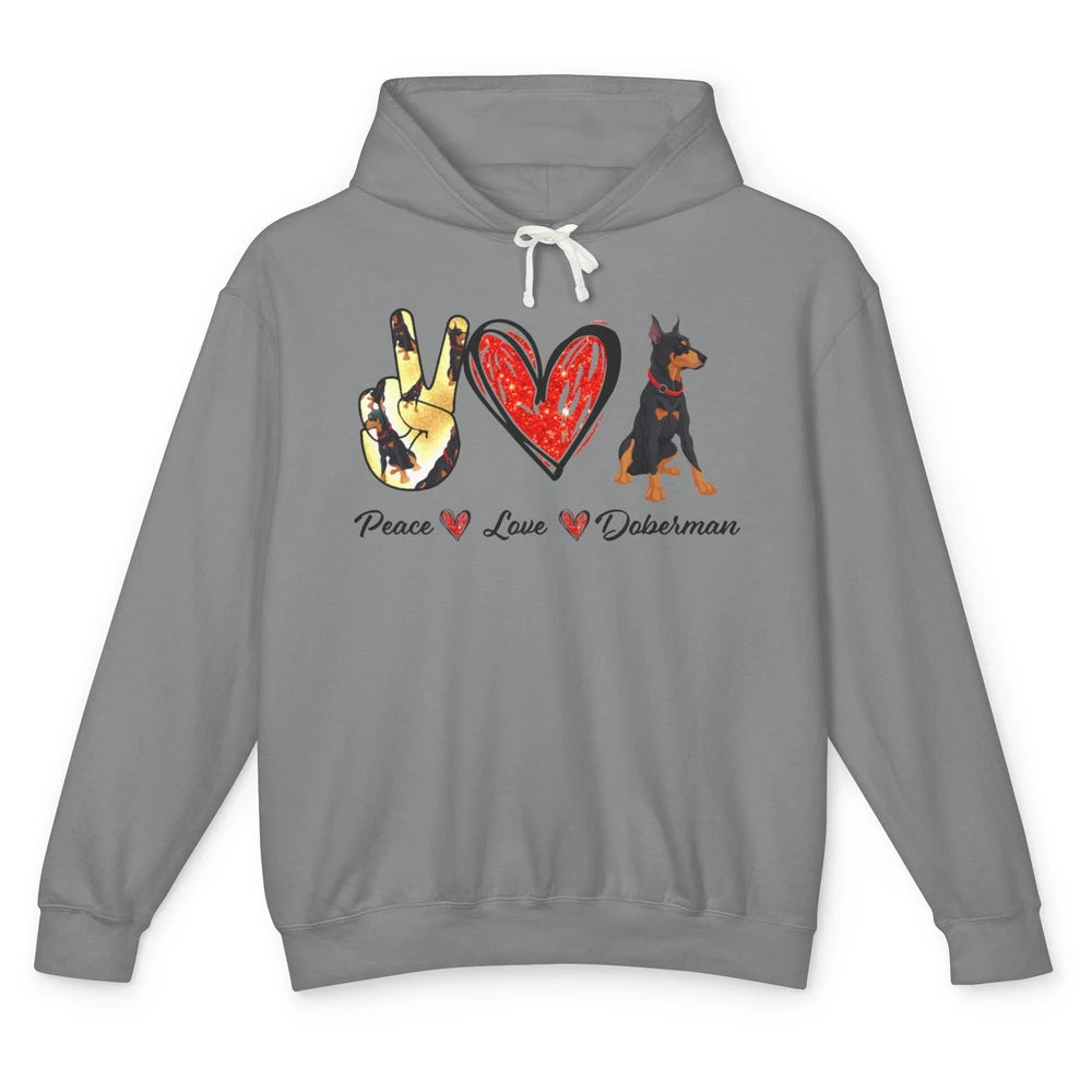 Peace Love Doberman Doberman Mom Dog Lovers Gift Unisex Lightweight Hoodie