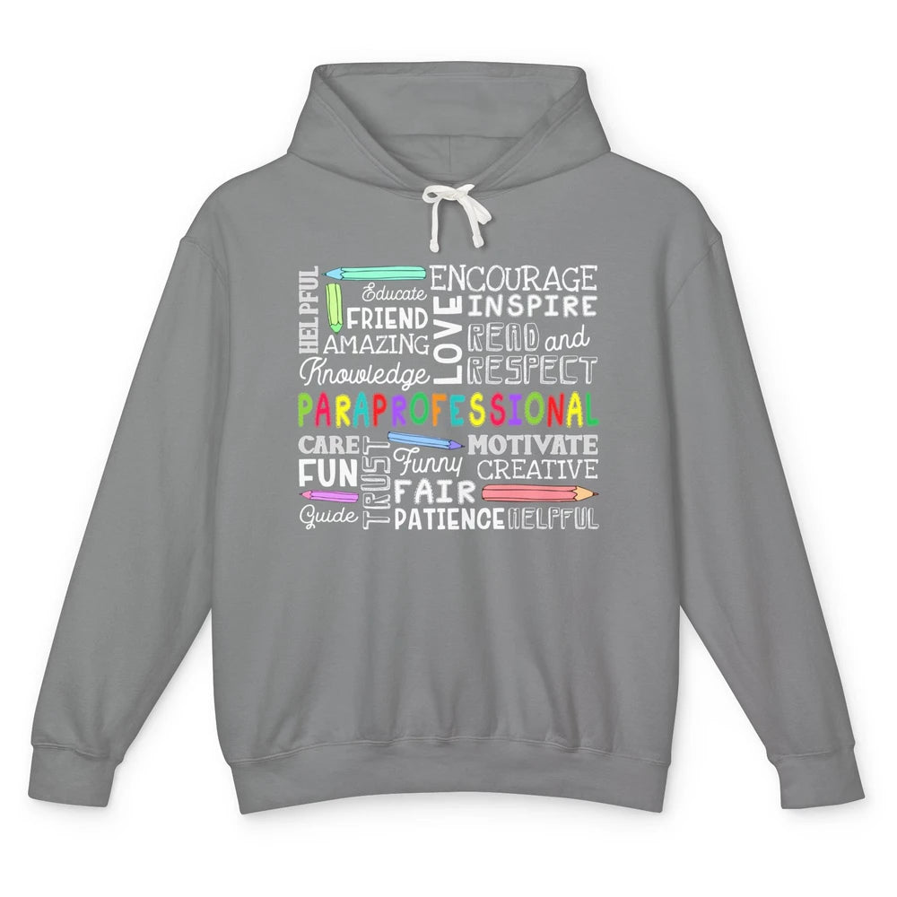 Paraprofessional Word Typography Encourage Inspire Para Life Unisex Lightweight Hoodie