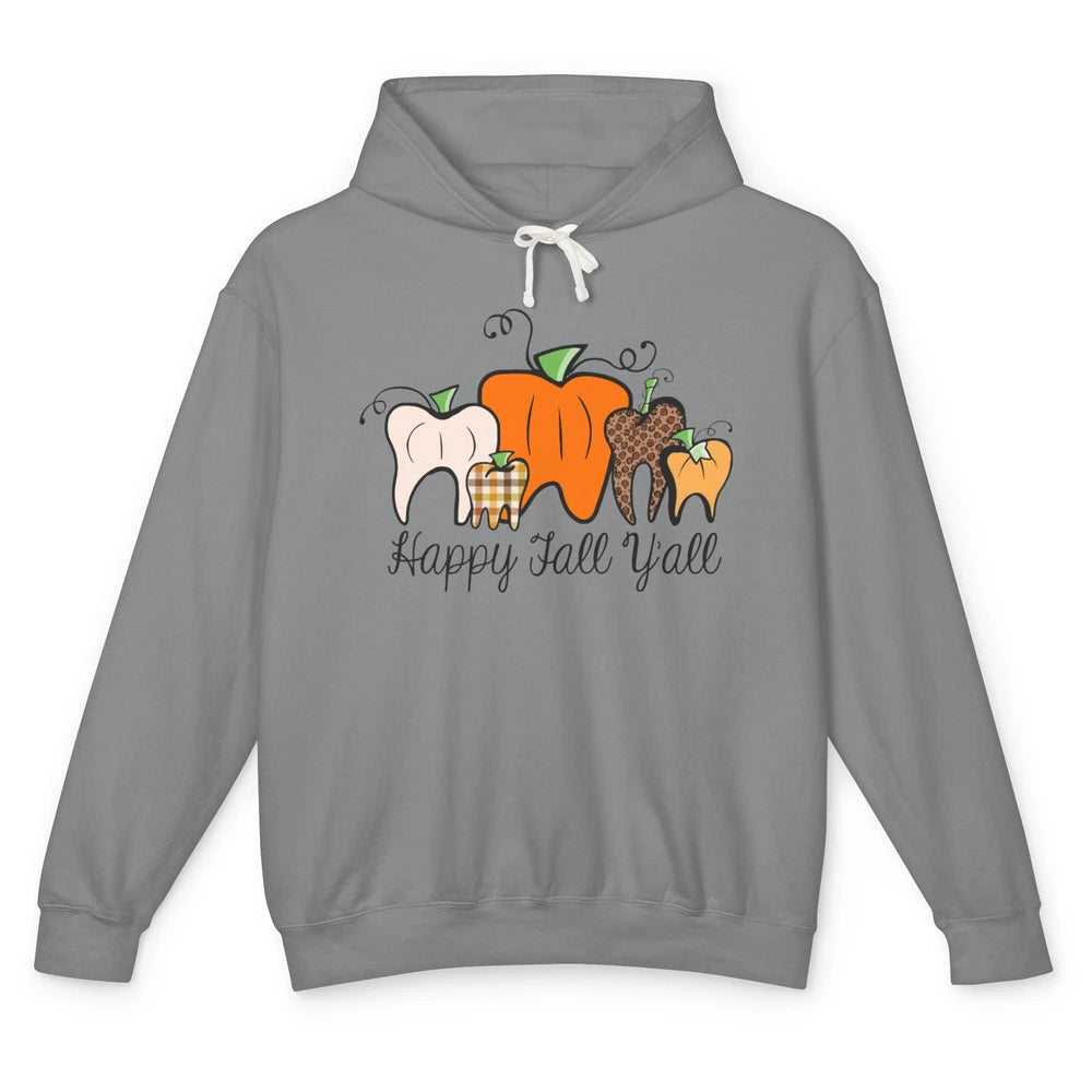 Funny Dentist Happy Fall Yall Pumpkin Teeth Dental Halloween Unisex Lightweight Hoodie