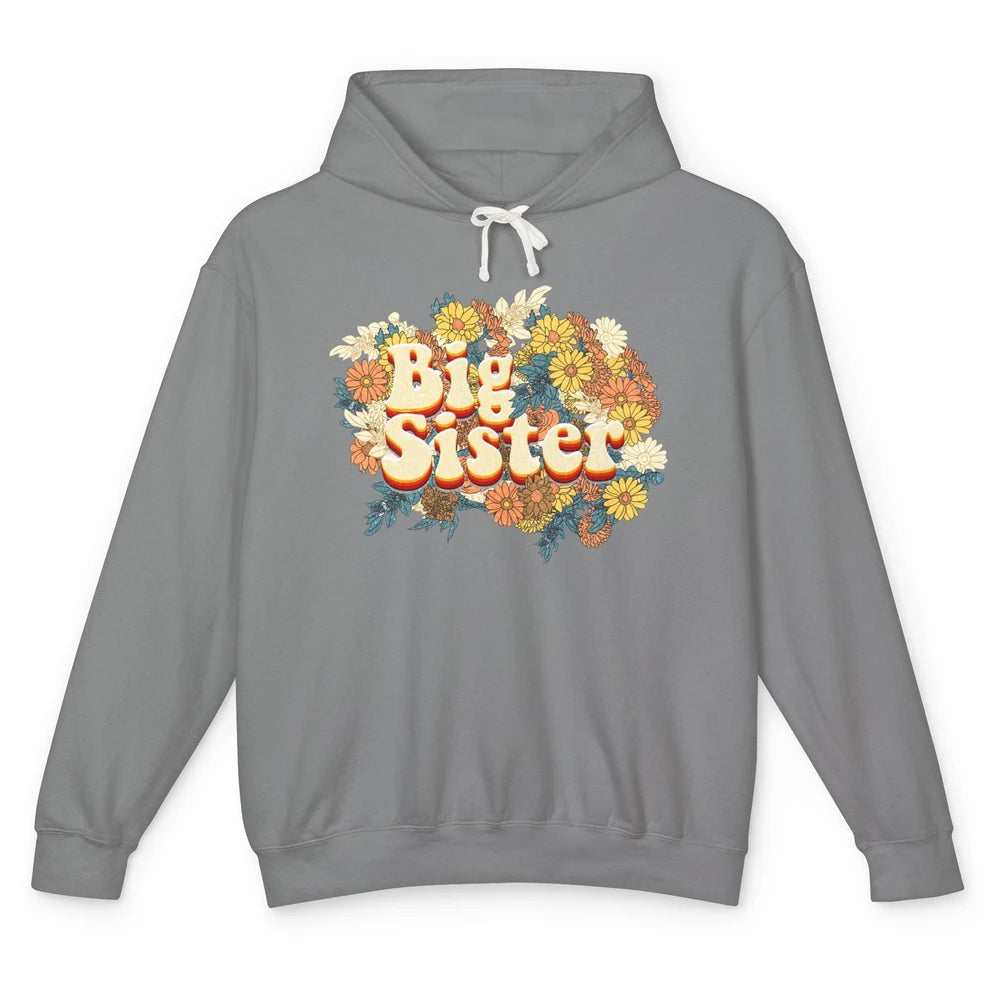 Retro Floral Big Sister Siblings Little Sister Gift Unisex Lightweight Hoodie
