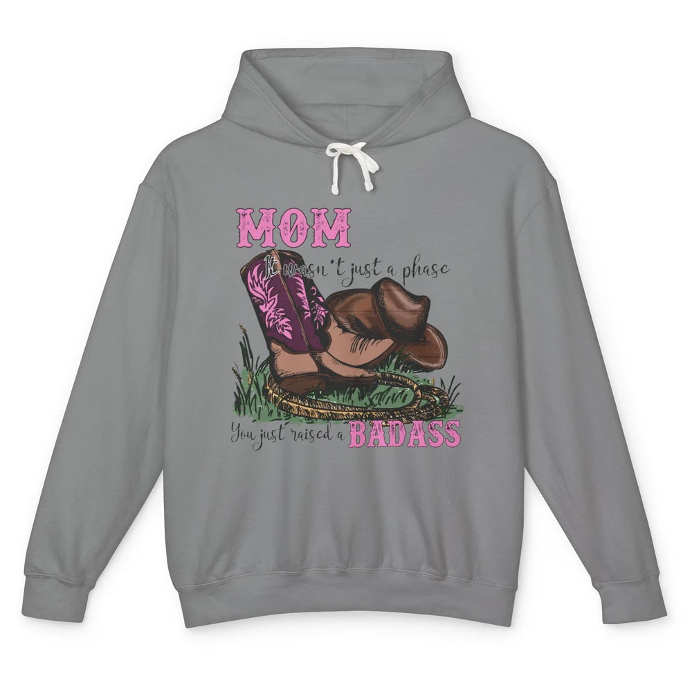 Retro Cowboy Boots It Wasn't Just A Phase Cowboy Mom Gift Unisex Lightweight Hoodie