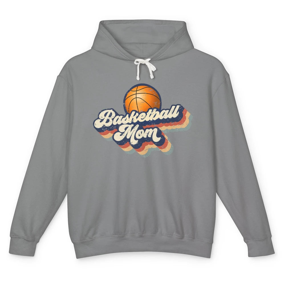 Retro Basketball Mom Basketball Players Mom Mothers Day Gift Unisex Lightweight Hoodie