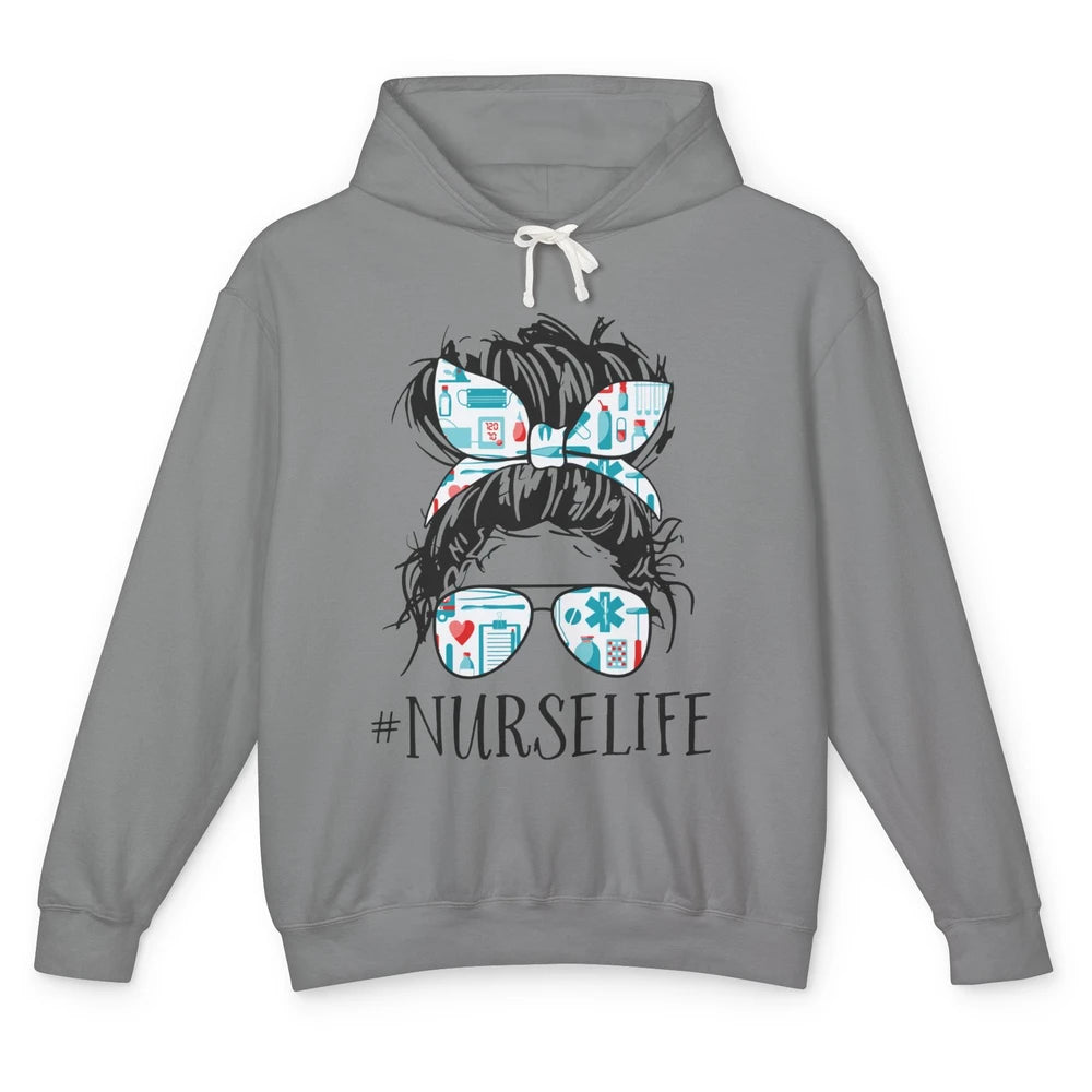 Nurse Life Messy Hair Bun Registered Nursing Student Gift Unisex Lightweight Hoodie