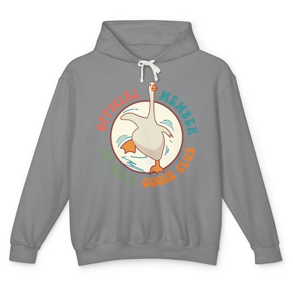 Funny Goose Official Member Of Silly Goose Club Sarcastic Unisex Lightweight Hoodie