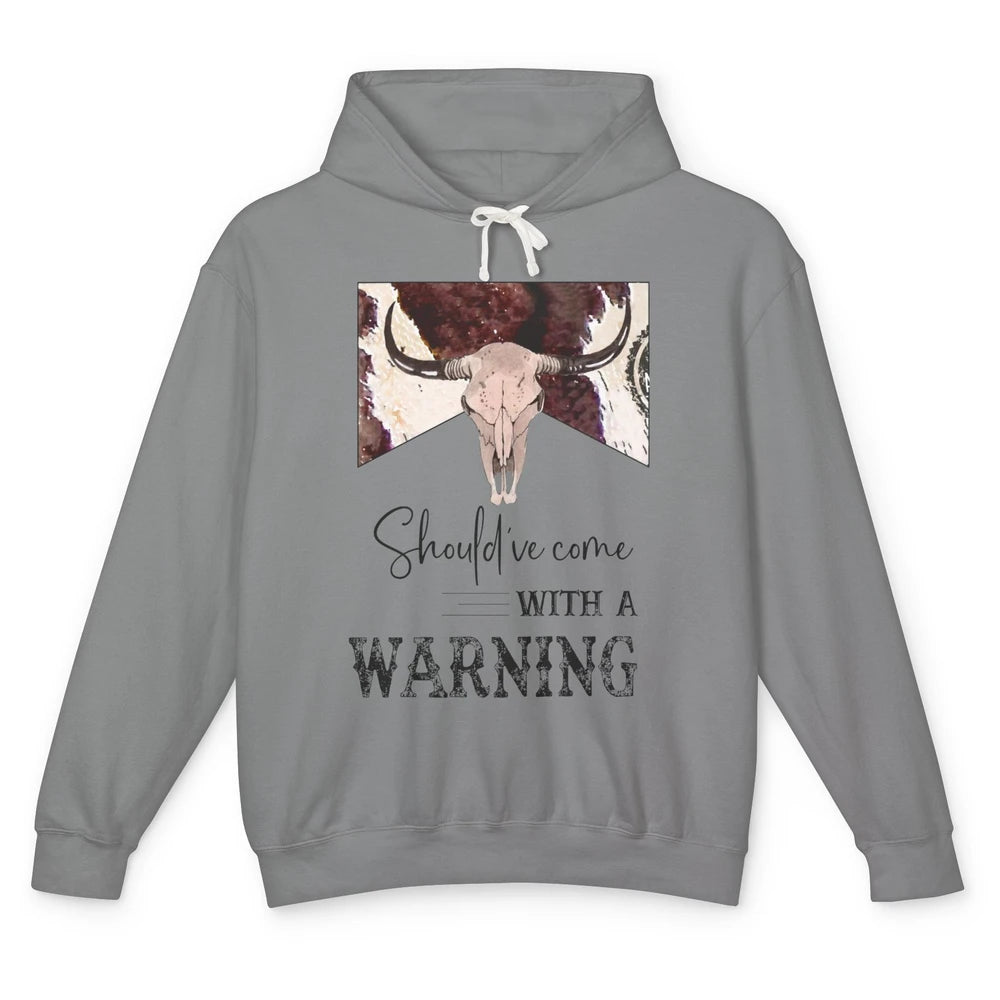 Retro Bull Skull Cowhide Should've Come With Warning Western Unisex Lightweight Hoodie