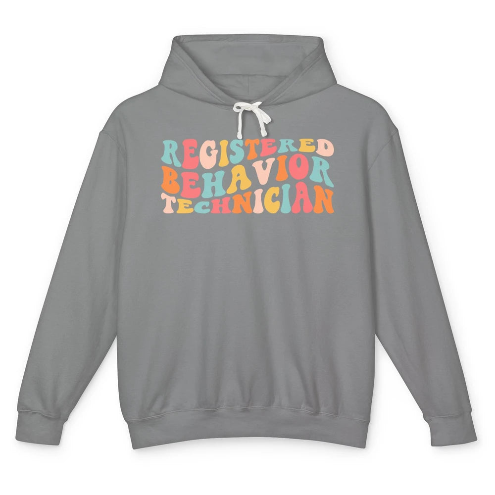 ABA Therapist Registered Behavior Tech RBT Behavior Analyst Unisex Lightweight Hoodie