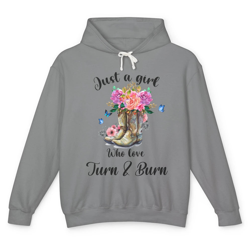 Retro Flower Country Cowgirl Just A Girl Love Turn And Burn Unisex Lightweight Hoodie