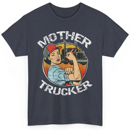 Retro Mother Trucker Truck Driver Mom Life Mothers Day Women Classic Unisex T-Shirt