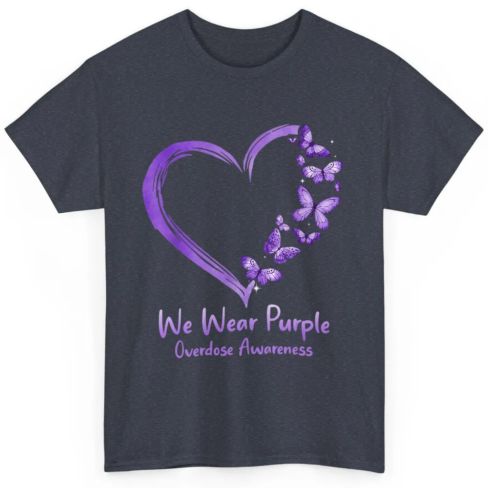Overdose Awareness Month Love Purple Butterfly Heart Warrior Classic Unisex T-Shirt